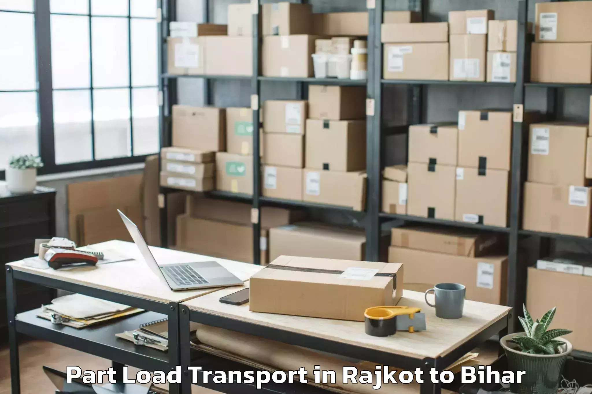 Reliable Rajkot to Laukahi Part Load Transport